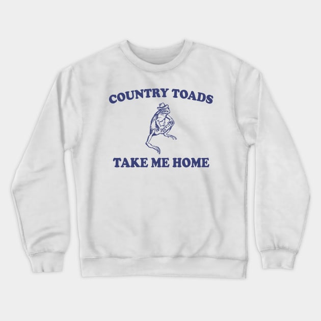 Country Toads Take Home To The Place I Belong Frog and Toad Crewneck Sweatshirt by Justin green